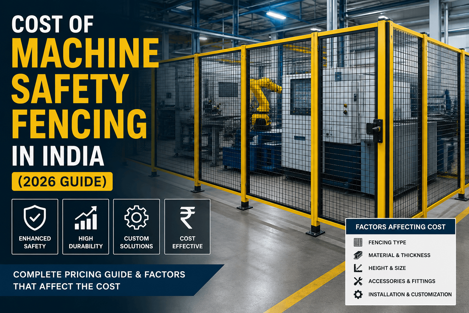 Cost of Machine Safety Fencing in India 2026 Guide by Devidatt Enterprises Pune